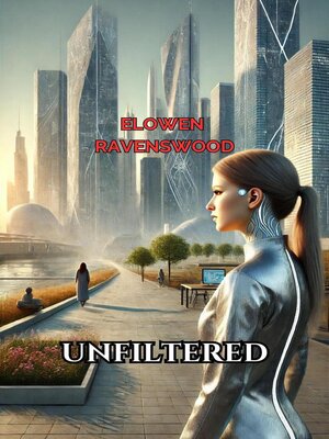 cover image of Unfiltered